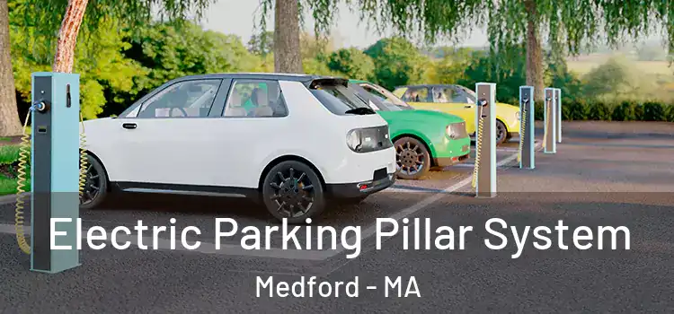 Electric Parking Pillar System Medford - MA