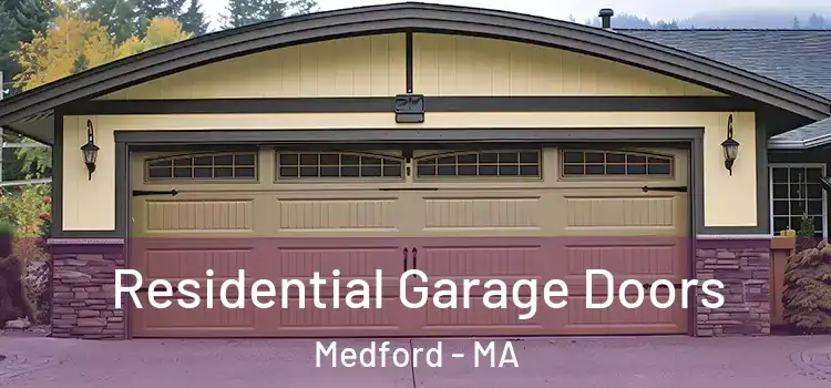  Residential Garage Doors Medford - MA