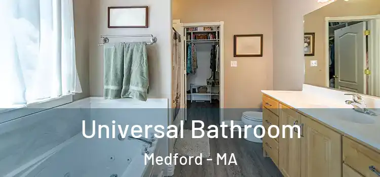 Universal Bathroom Medford - MA